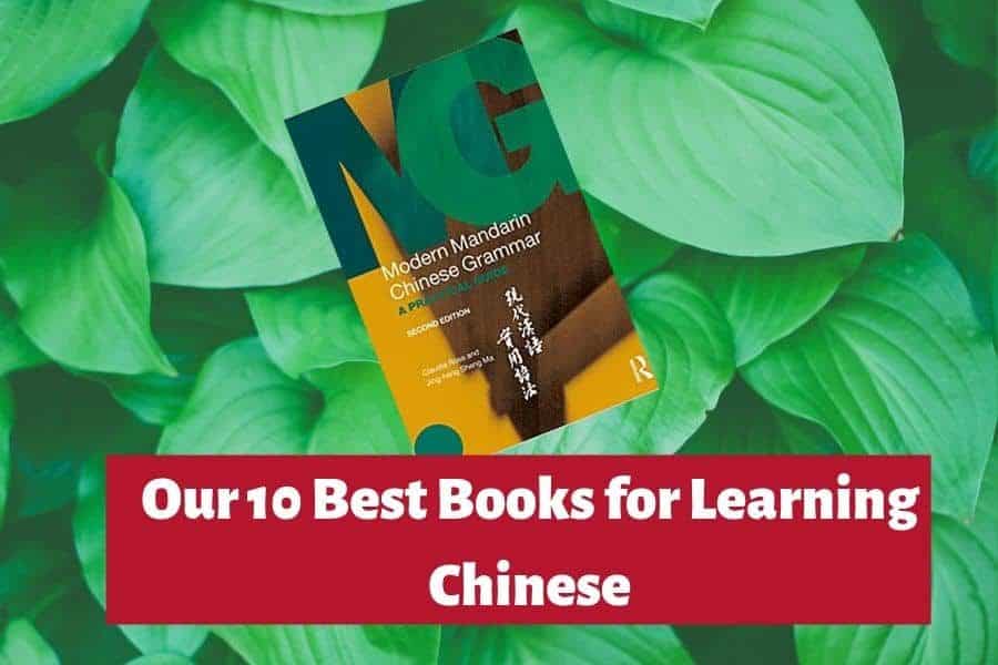 Our 10 best books for learning Chinese