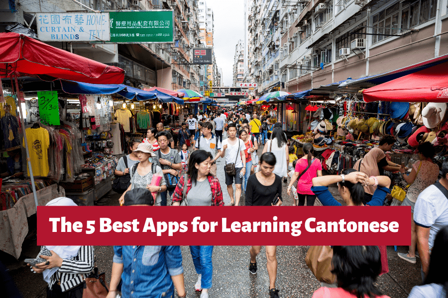 Best Apps for Learning Cantonese